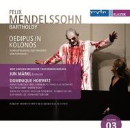 Mendelssohn - Oedipus at Colonus