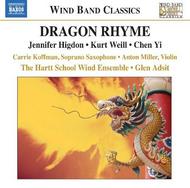 Dragon Rhyme: Works by Jennifer Higdon, Kurt Weill & Chen Yi