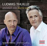 Ludwig Thuille - Selected Songs