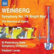 Weinberg - Symphony No.19 Bright May, Banners of Peace