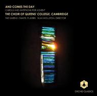 And Comes the Day: Carols and Antiphons for Advent | Orchid Classics ORC100027