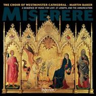 Miserere: A sequence of music for Lent, St Joseph and the Annunciation