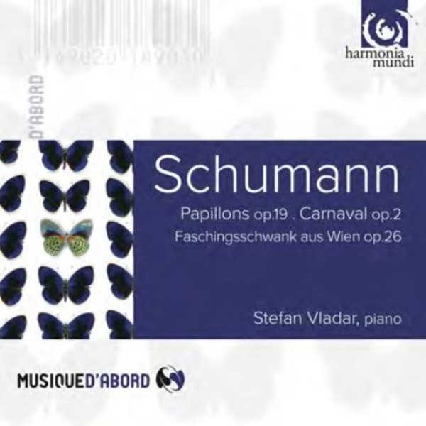 Schumann - Papillons, Carnaval, Faschingsschwank aus Wien | Harmonia Mundi - Musique d'Abord HMA1951890