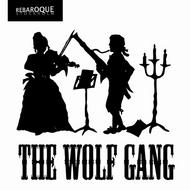 Rebaroque: The Wolf Gang | Proprius PRCD2072