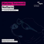 Marino Formenti: Notturni | Col Legno COL20406