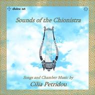 Sounds of the Chionistra: Songs & Chamber Music by Cilia Petridou | Divine Art DDA21224