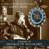 The Songs of Mathilde de Rothschild | Nimbus NI5903