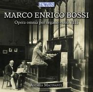 Bossi - Complete Organ Works Vol.8