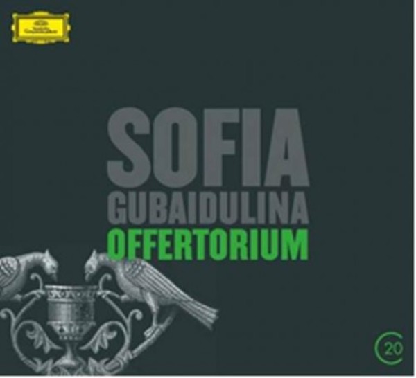 Sofia Gubaidulina - Offertorium | Deutsche Grammophon - C20 4791518