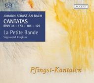 J S Bach - Cantatas BWV34, 173, 184, 129