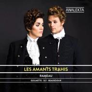 Rameau - Les Amants Trahis