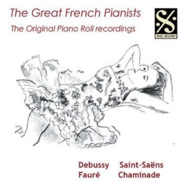 The Great French Pianists: The Original Piano Roll Recordings