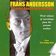 Frans Andersson: The Great Danish Bass-Baritone | Danacord DACOCD553