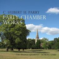 Parry - Early Chamber Works