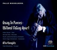 Palle Mikkelborg - Going To Pieces, Without Falling Apart | OUR Recordings 6220607
