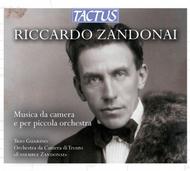 Zandonai - Chamber Music, Works for Small Orchestra | Tactus TC882480