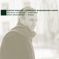 Mahler - Complete Wunderhorn Songs