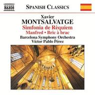 Montsalvatge - Simfonia de Requiem, Manfred, Bric a brac | Naxos - Spanish Classics 8573077