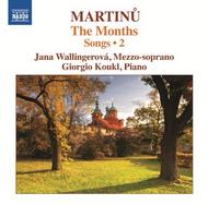 Martinu - The Months: Songs Vol.2