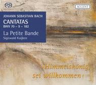 J S Bach - Cantatas BWV70, 9 & 182