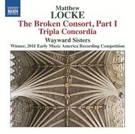 Locke - The Broken Consort, Part I | Naxos 8573020