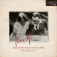 Pour Mi: Songs by Olivier Messiaen and Claire Delbos | Lawo Classics LWC1051