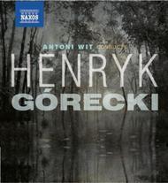 Antoni Wit conducts Henry Gorecki