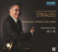 Franz & Richard Strauss - Romantic Works for Horn | Oehms OC1804