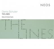 Denis Schuler - The Lines: Solos & Duets Cycle | Neos Music NEOS11310