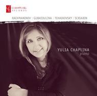 Yulia Chaplina: Piano Recital | Champs Hill Records CHRCD070
