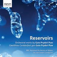 Guto Pryderi Puw - Reservoirs (orchestral works) | Signum SIGCD378