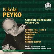 Nikolai Peyko - Complete Piano Music Vol.1 | Toccata Classics TOCC0104