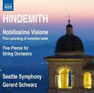 Hindemith - Nobilissima Visione, Five Pieces for String Orchestra | Naxos 8572763