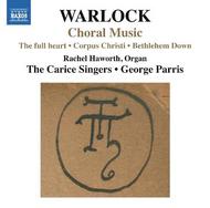 Warlock - Choral Music
