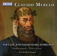 Claudio Merulo - Toccate dIntavolatura dOrgano (Complete Edition) | Tactus TC531380