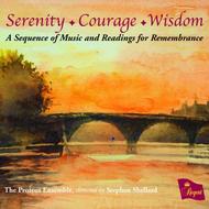 Serenity, Courage, Wisdom - A Sequence of Music and Readings for Remembrance | Regent Records REGCD435