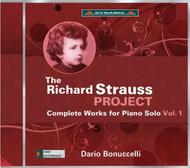 The Richard Strauss Project: Complete Piano Works Vol.1 | Dynamic CDS7695