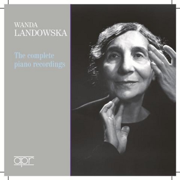 Wanda Landowska: The Complete Piano Recordings | APR APR7305