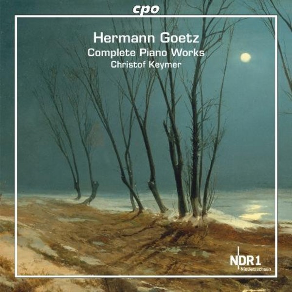 Hermann Goetz - Complete Piano Works