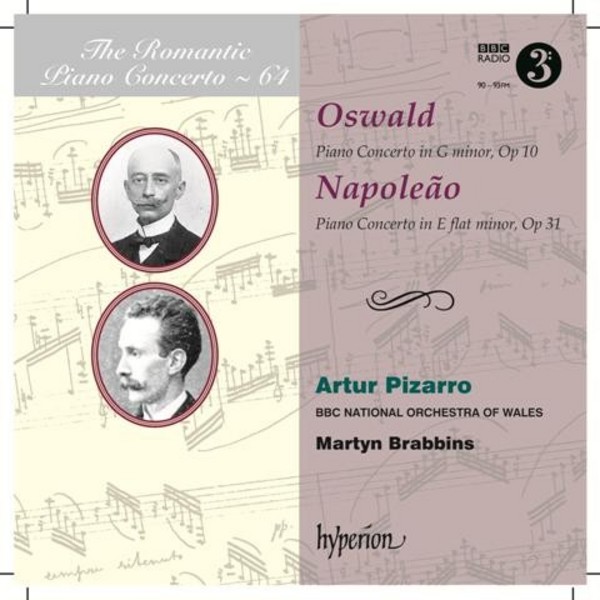 The Romantic Piano Concerto Vol.64: Oswald and Napoleao | Hyperion - Romantic Piano Concertos CDA67984