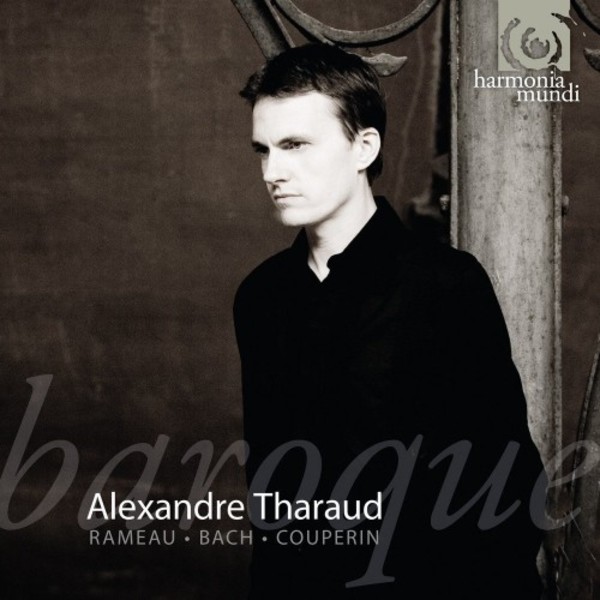 Alexandre Tharaud: Baroque | Harmonia Mundi HMX290837981