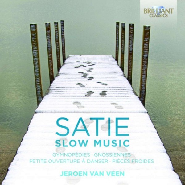 Satie - Slow Music