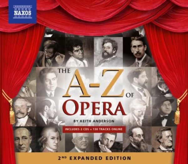 The A-Z of Opera: 2nd Expanded Edition