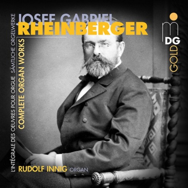 Rheinberger - Complete Organ Works