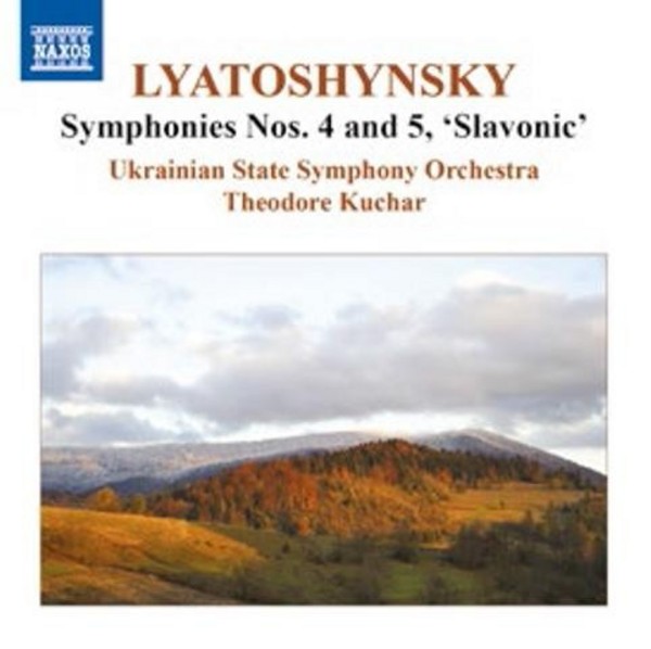 Lyatoshynsky - Symphonies Nos 4 & 5 | Naxos 8555580