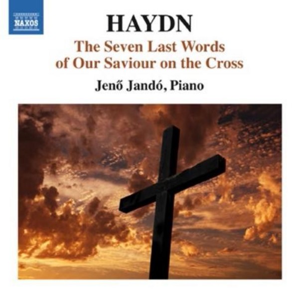 Haydn - The Seven Last Words of our Saviour on the Cross | Naxos 8573313
