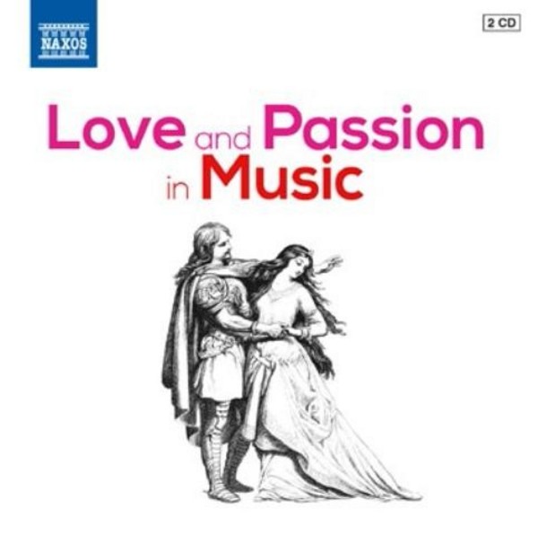 Love and Passion in Music | Naxos 857828990