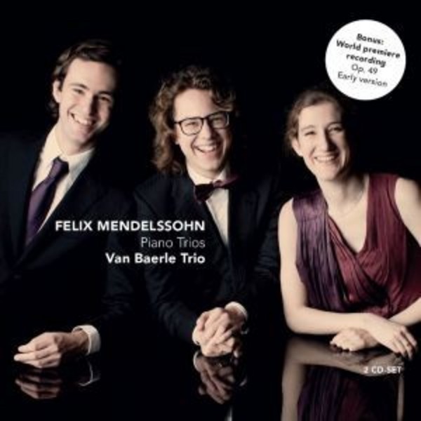 Mendelssohn - Piano Trios | Challenge Classics CC72662