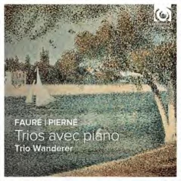 Faure / Pierne - Piano Trios | Harmonia Mundi HMC902192