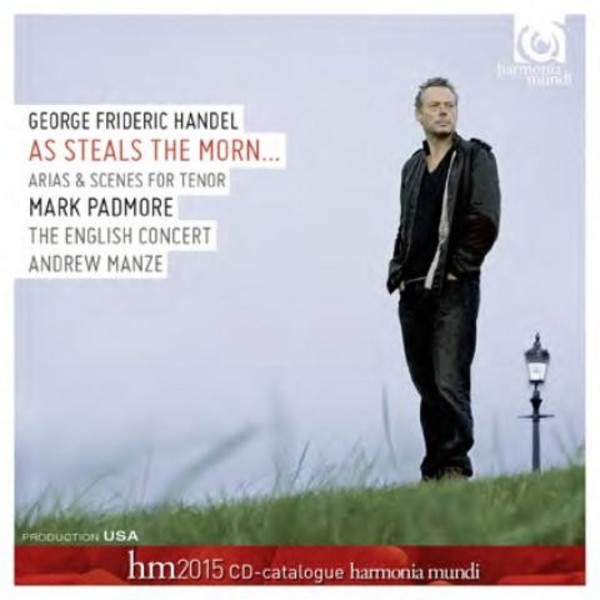 Handel - As Steals the Morn (Arias & Scenes for Tenor) | Harmonia Mundi HMX2907422